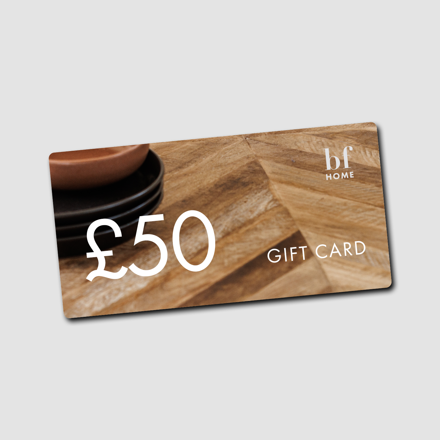 BF Home Gift Card £25